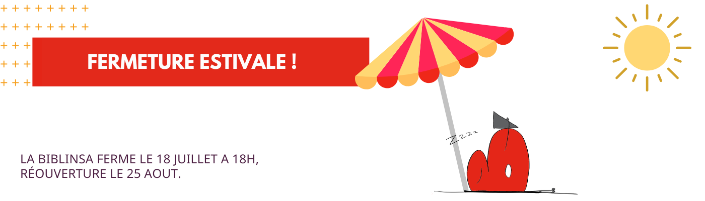 Fermeture estivale de la bibliothèque le 18 juillet à 18h, réouverture le 25 aout.