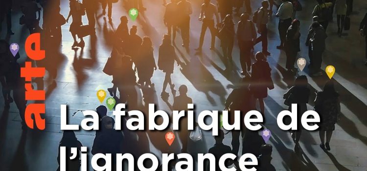 PROJECTION-DÉBAT « LA FABRIQUE DE L’IGNORANCE » PROJECTION-DÉBAT « LA FABRIQUE DE L’IGNORANCE »